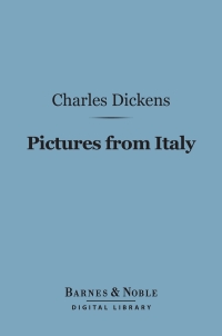 صورة الغلاف: Pictures from Italy (Barnes & Noble Digital Library) 9781411435643