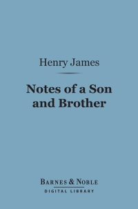 Cover image: Notes of a Son and Brother (Barnes & Noble Digital Library) 9781411435865