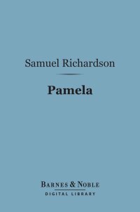 Imagen de portada: Pamela (Barnes & Noble Digital Library) 9781411435933