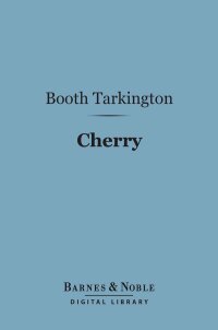 Cover image: Cherry (Barnes & Noble Digital Library) 9781411436275