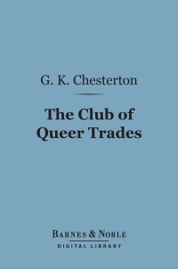 Titelbild: The Club of Queer Trades (Barnes & Noble Digital Library) 9781411436367