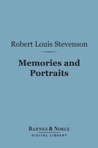 Cover image: Memories and Portraits (Barnes & Noble Digital Library) 9781411436596