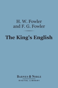 Imagen de portada: The King's English (Barnes & Noble Digital Library) 9781411437210