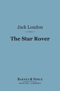 Immagine di copertina: The Star Rover (Barnes & Noble Digital Library) 9781411438675