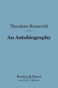 Cover image: An Autobiography (Barnes & Noble Digital Library) 9781411439252