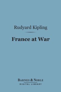 Imagen de portada: France at War (Barnes & Noble Digital Library) 9781411439771