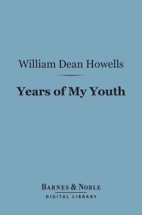 Titelbild: Years of My Youth (Barnes & Noble Digital Library) 9781411439894