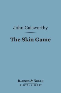 Cover image: The Skin Game (Barnes & Noble Digital Library) 9781411440326