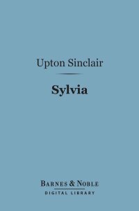 Cover image: Sylvia (Barnes & Noble Digital Library) 9781411442573