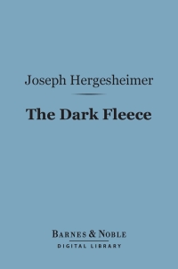 Cover image: The Dark Fleece (Barnes & Noble Digital Library) 9781411443228