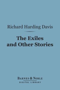 Imagen de portada: The Exiles and Other Stories (Barnes & Noble Digital Library) 9781411443297