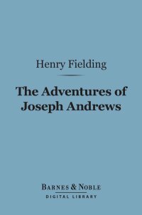 Immagine di copertina: The Adventures of Joseph Andrews (Barnes & Noble Digital Library) 9781411443396