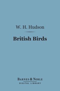 Cover image: British Birds (Barnes & Noble Digital Library) 9781411444478