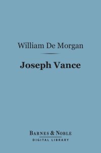 Omslagafbeelding: Joseph Vance (Barnes & Noble Digital Library) 9781411444492