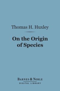 Imagen de portada: On the Origin of Species (Barnes & Noble Digital Library) 9781411444508