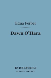 Cover image: Dawn O'Hara (Barnes & Noble Digital Library) 9781411444973