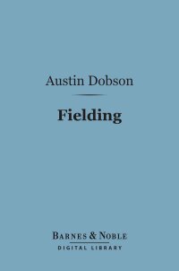 Cover image: Fielding (Barnes & Noble Digital Library) 9781411445703