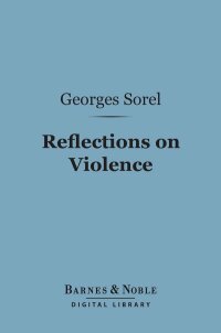 Imagen de portada: Reflections on Violence (Barnes & Noble Digital Library) 9781411445789