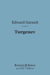 Cover image: Turgenev (Barnes & Noble Digital Library) 9781411445826