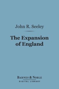 Cover image: The Expansion of England: (Barnes & Noble Digital Library) 9781411446342