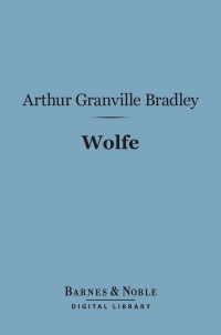 Cover image: Wolfe (Barnes & Noble Digital Library) 9781411447141