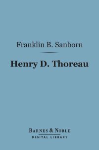 Imagen de portada: Henry D. Thoreau (Barnes & Noble Digital Library) 9781411447547