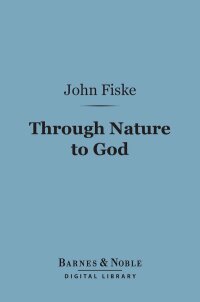 Cover image: Through Nature to God (Barnes & Noble Digital Library) 9781411448964