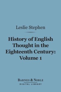 Cover image: History of English Thought in the Eighteenth Century, Volume 1 (Barnes & Noble Digital Library) 9781411449022