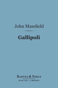 Cover image: Gallipoli (Barnes & Noble Digital Library) 9781411449107