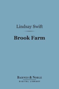 Cover image: Brook Farm (Barnes & Noble Digital Library) 9781411449381