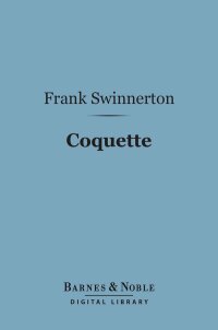 表紙画像: Coquette (Barnes & Noble Digital Library) 9781411450295