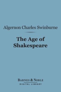 Cover image: The Age of Shakespeare (Barnes & Noble Digital Library) 9781411450776