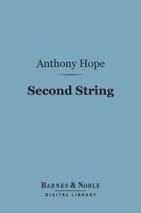 Omslagafbeelding: Second String (Barnes & Noble Digital Library) 9781411450875