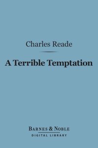 Cover image: A Terrible Temptation (Barnes & Noble Digital Library) 9781411451032