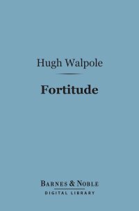 Cover image: Fortitude (Barnes & Noble Digital Library) 9781411451278