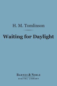 Cover image: Waiting for Daylight (Barnes & Noble Digital Library) 9781411451483
