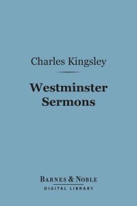 Omslagafbeelding: Westminster Sermons (Barnes & Noble Digital Library) 9781411451810