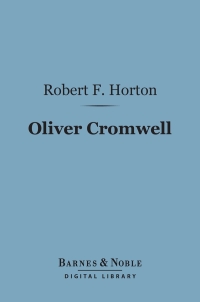 表紙画像: Oliver Cromwell (Barnes & Noble Digital Library) 9781411452084