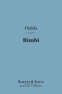 Cover image: Bimbi (Barnes & Noble Digital Library) 9781411452947