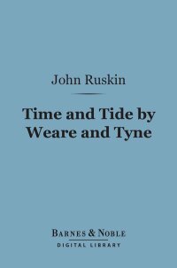 صورة الغلاف: Time and Tide by Weare and Tyne (Barnes & Noble Digital Library) 9781411453524