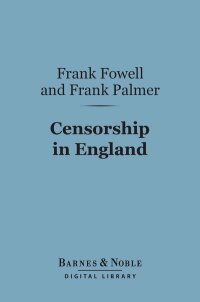 Cover image: Censorship in England (Barnes & Noble Digital Library) 9781411455375