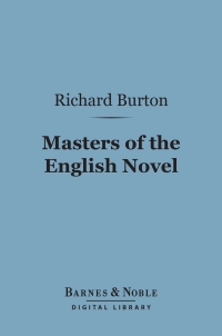 Omslagafbeelding: Masters of the English Novel (Barnes & Noble Digital Library) 9781411455498
