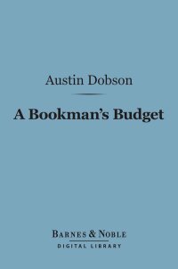Cover image: A Bookman's Budget (Barnes & Noble Digital Library) 9781411456150