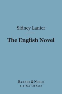 Omslagafbeelding: The English Novel (Barnes & Noble Digital Library) 9781411457454