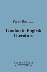 Cover image: London in English Literature (Barnes & Noble Digital Library) 9781411457638