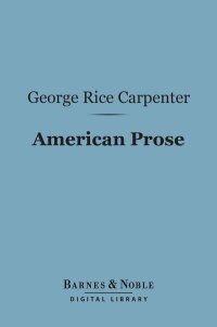 Immagine di copertina: American Prose (Barnes & Noble Digital Library) 9781411457683