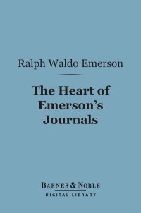 Imagen de portada: The Heart of Emerson's Journals (Barnes & Noble Digital Library) 9781411458437