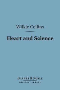 表紙画像: Heart and Science (Barnes & Noble Digital Library) 9781411458765