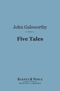 Cover image: Five Tales (Barnes & Noble Digital Library) 9781411458925