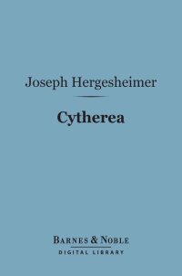 Cover image: Cytherea (Barnes & Noble Digital Library) 9781411459106